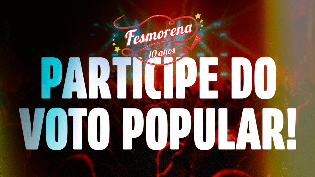 Voto Popular: Fesmorena 2025